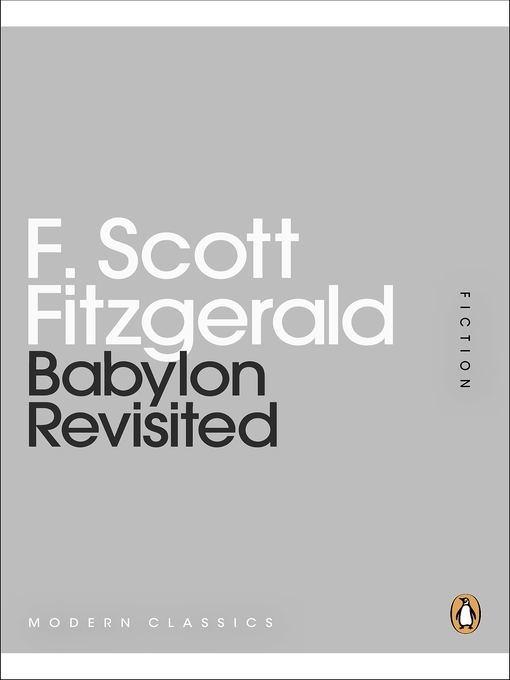 Title details for Babylon Revisited by F. Scott Fitzgerald - Available